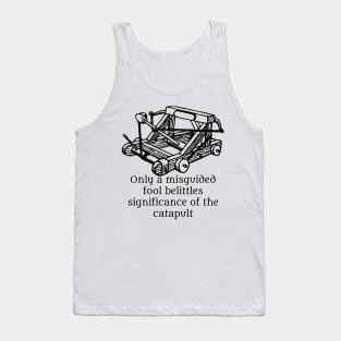 Trusty Catapult Tank Top